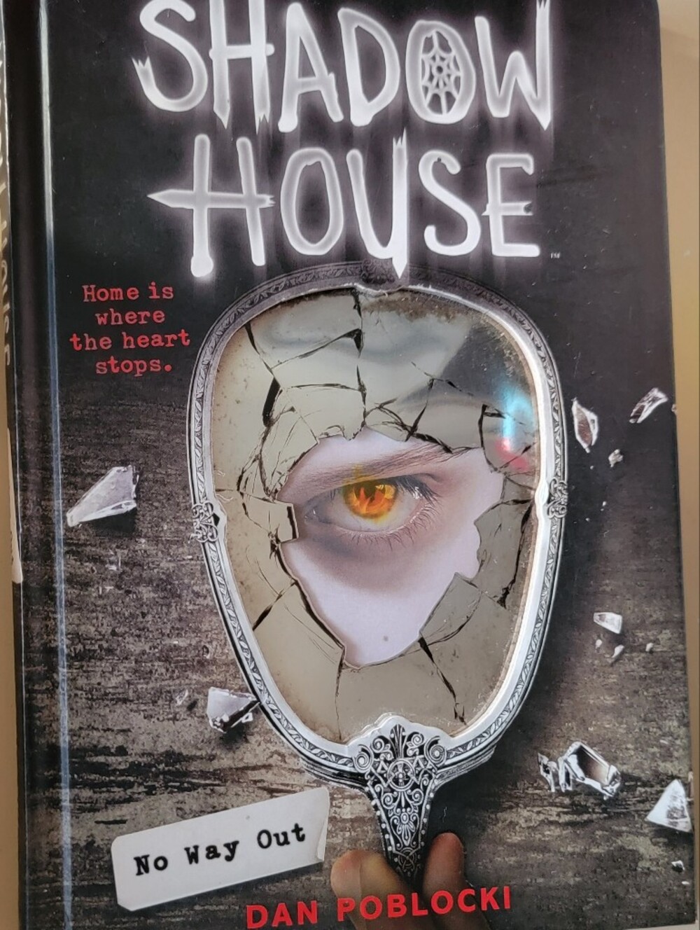 Shadow House By Dan Poblocki